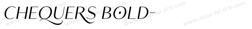 Chequers Bold字体转换